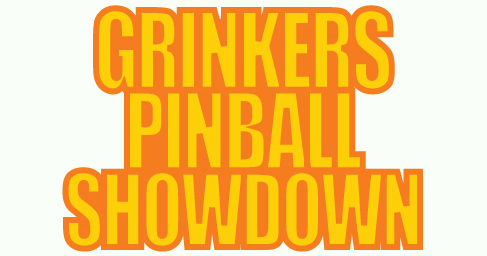 Grinkers Pinball Tournament